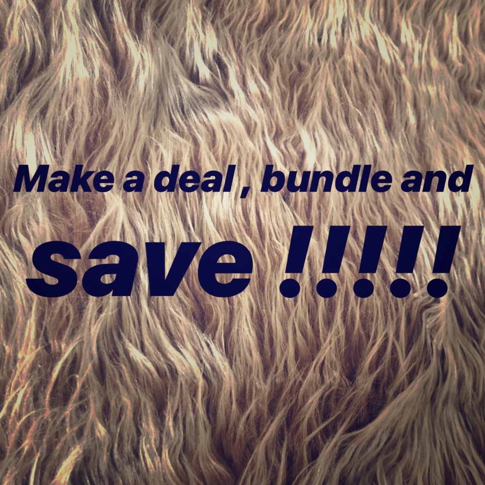 Bundle and save !!!!